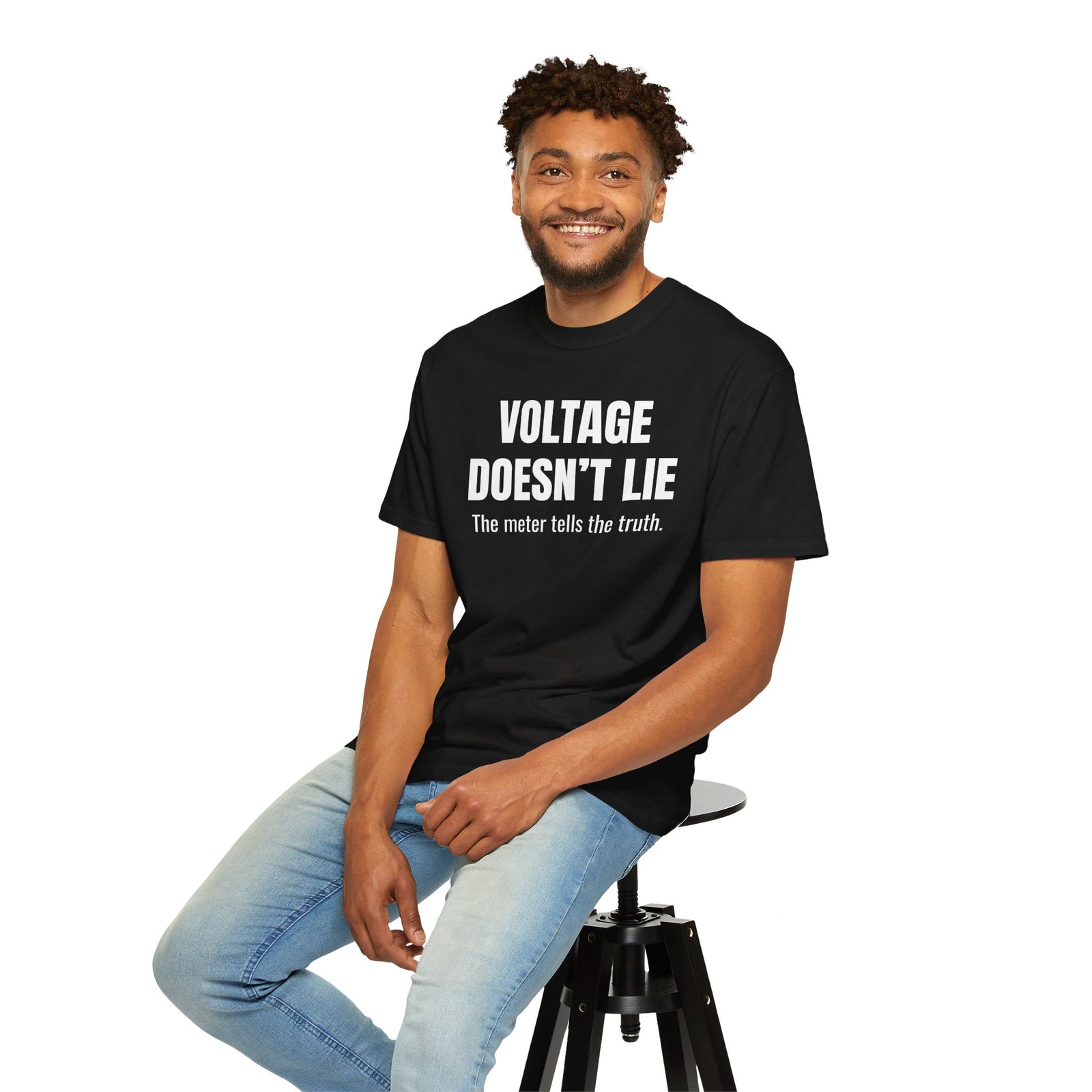Voltage Doesn’t Lie Shirt – Funny Mechanic & Electronics Diagnostic T-Shirt