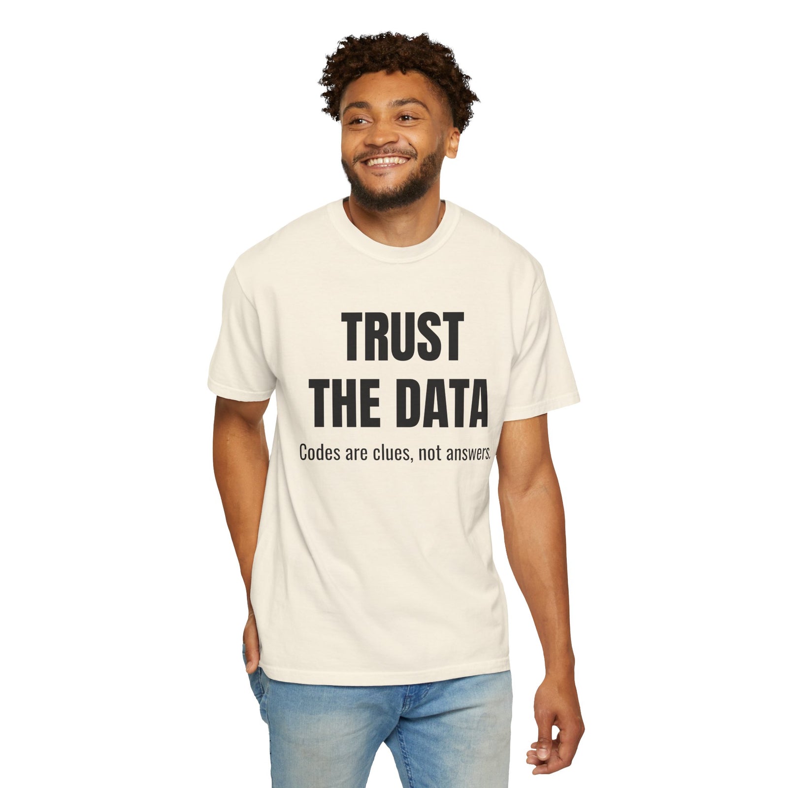 Trust the Data Shirt – Diagnostic Mechanic & Auto Repair T-Shirt