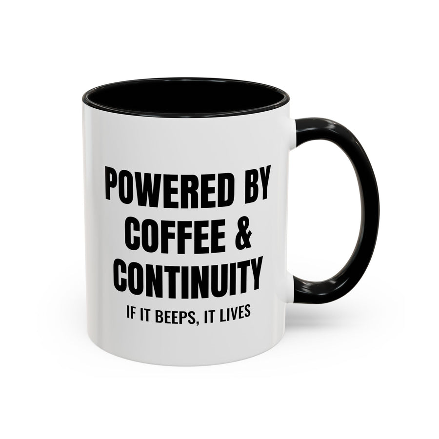 Powered by Coffee & Continuity Mug – Funny Electronics Repair Coffee Cup