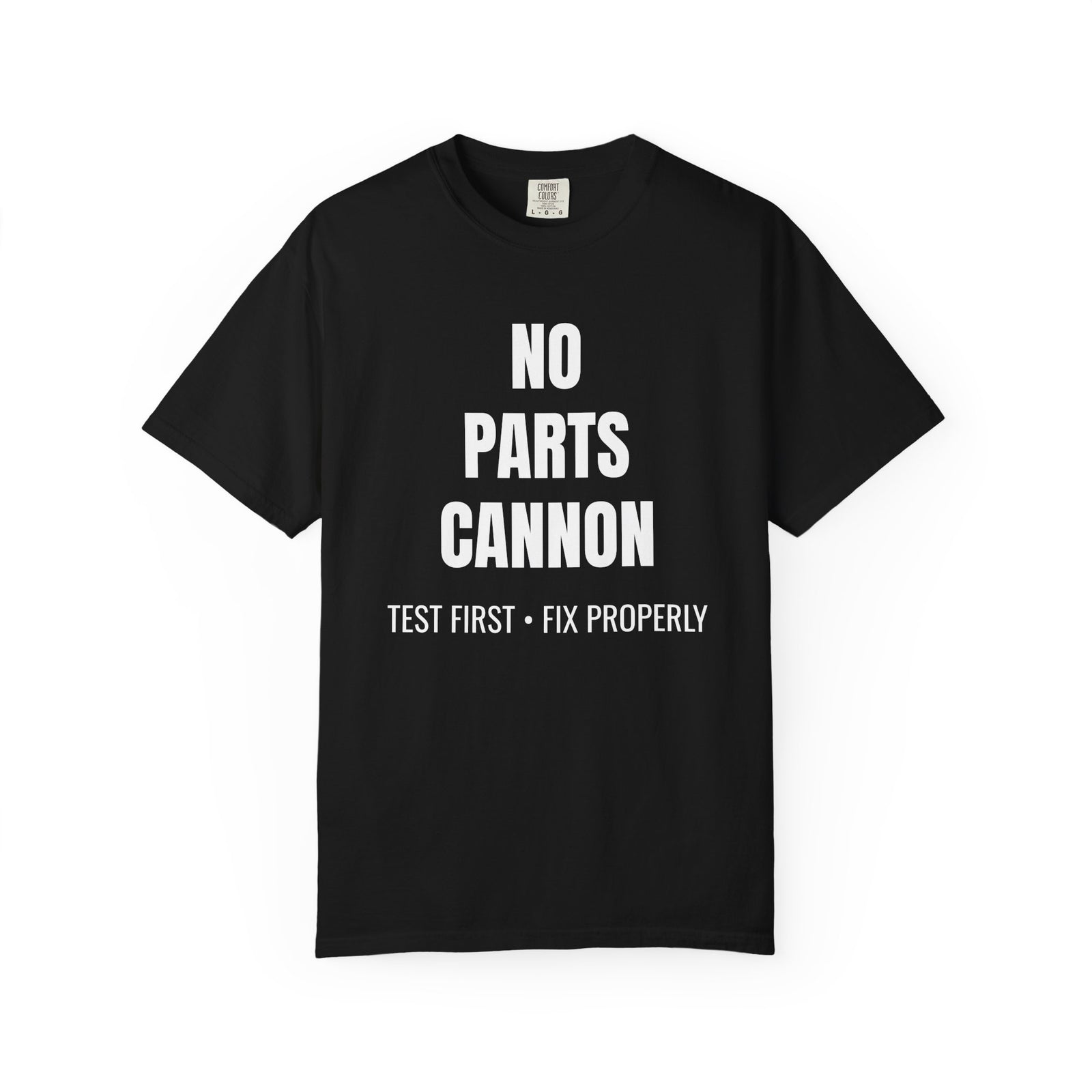 No Parts Cannon Mechanic Diagnostic T-Shirt