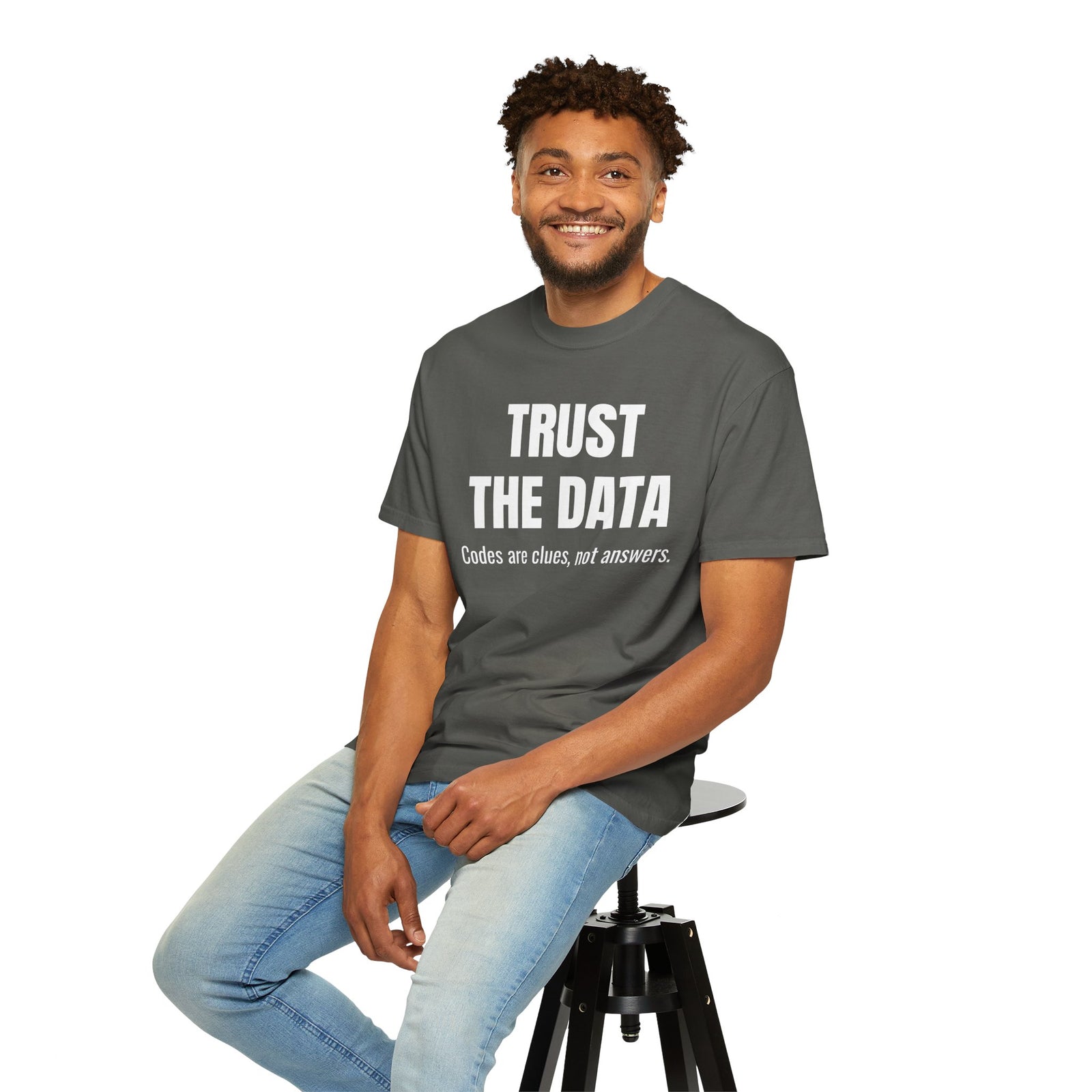Trust the Data Shirt – Diagnostic Mechanic & Auto Repair T-Shirt
