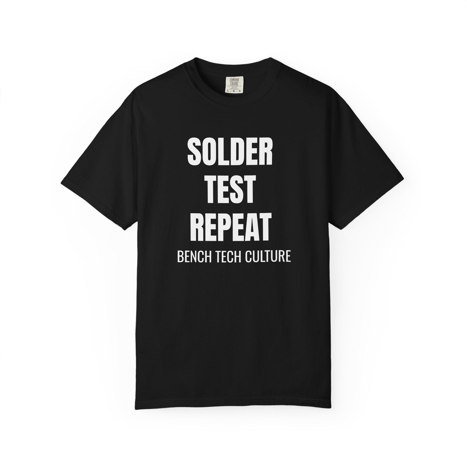 Solder Test Repeat Electronics Repair T-Shirt