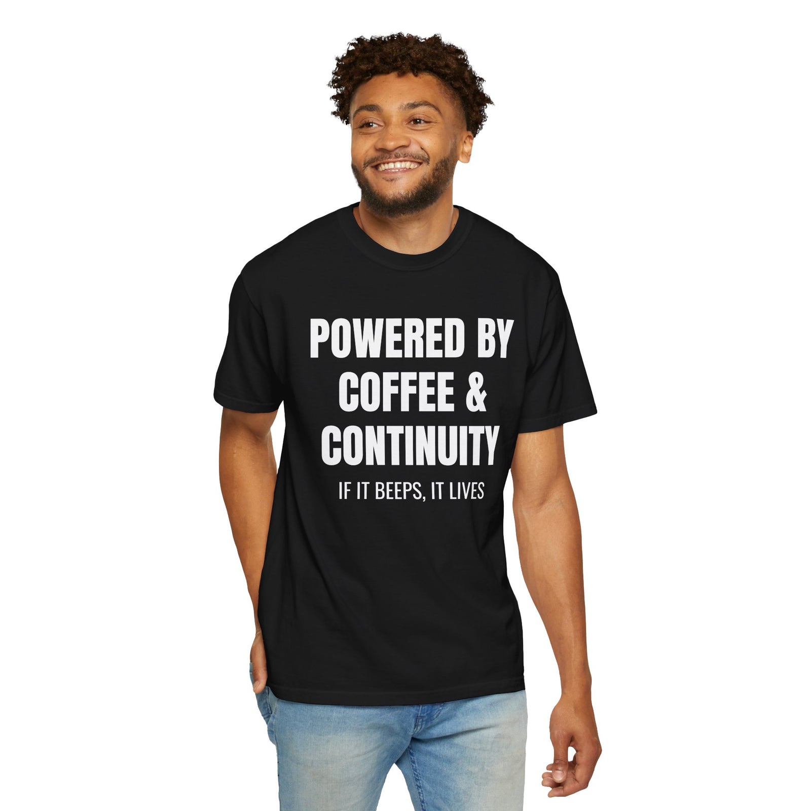 Powered by Coffee and Continuity Shirt – Funny Electronics Repair T-Shirt