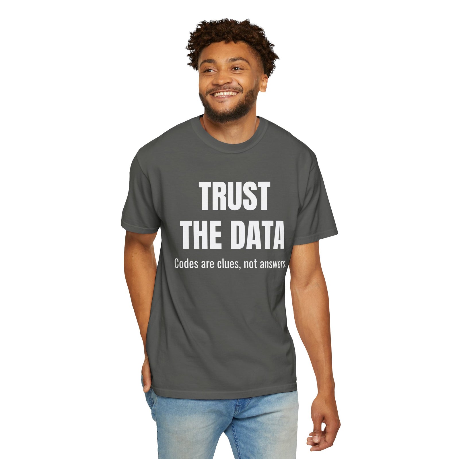 Trust the Data Shirt – Diagnostic Mechanic & Auto Repair T-Shirt