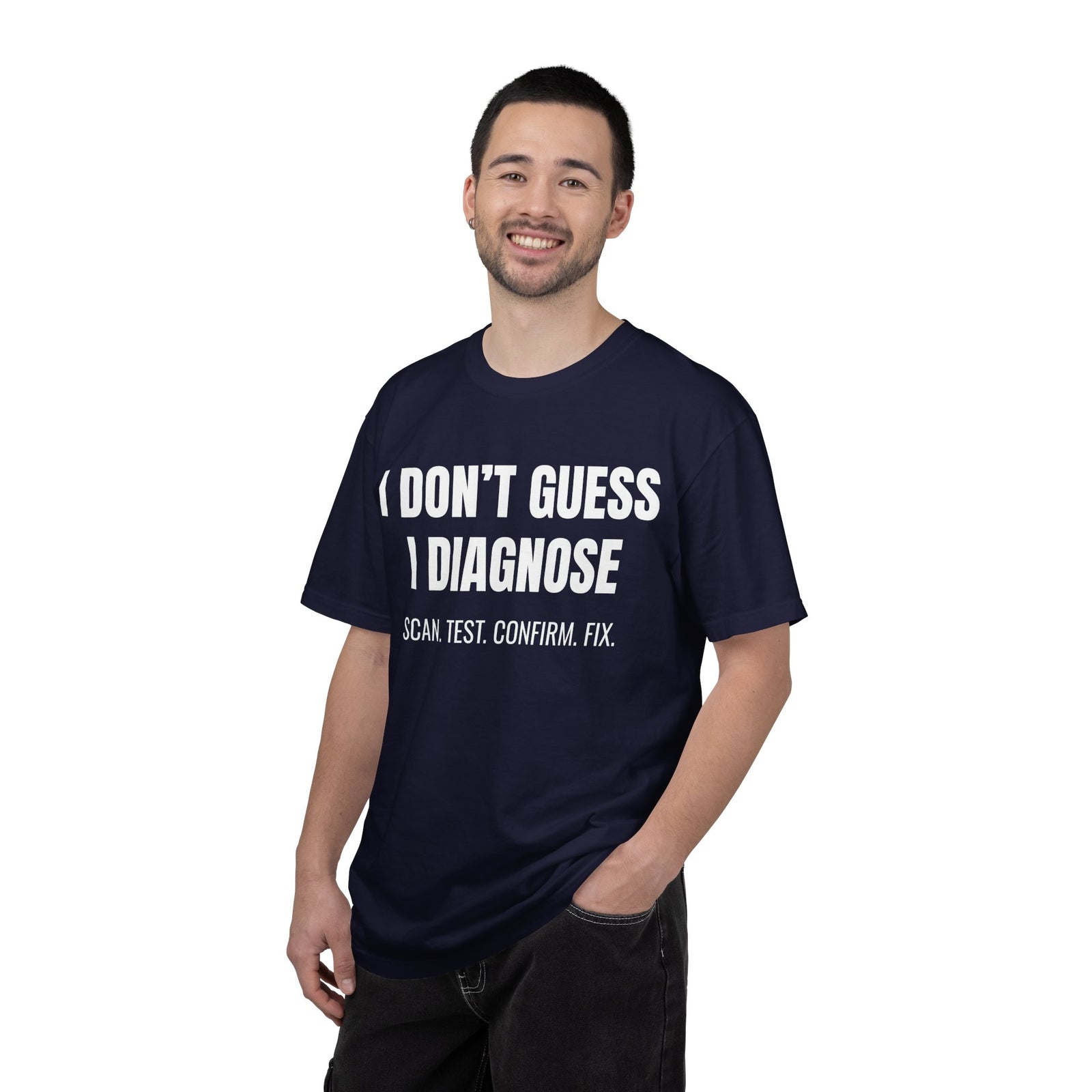 I Don’t Guess I Diagnose Shirt – Funny Mechanic Diagnostic T-Shirt