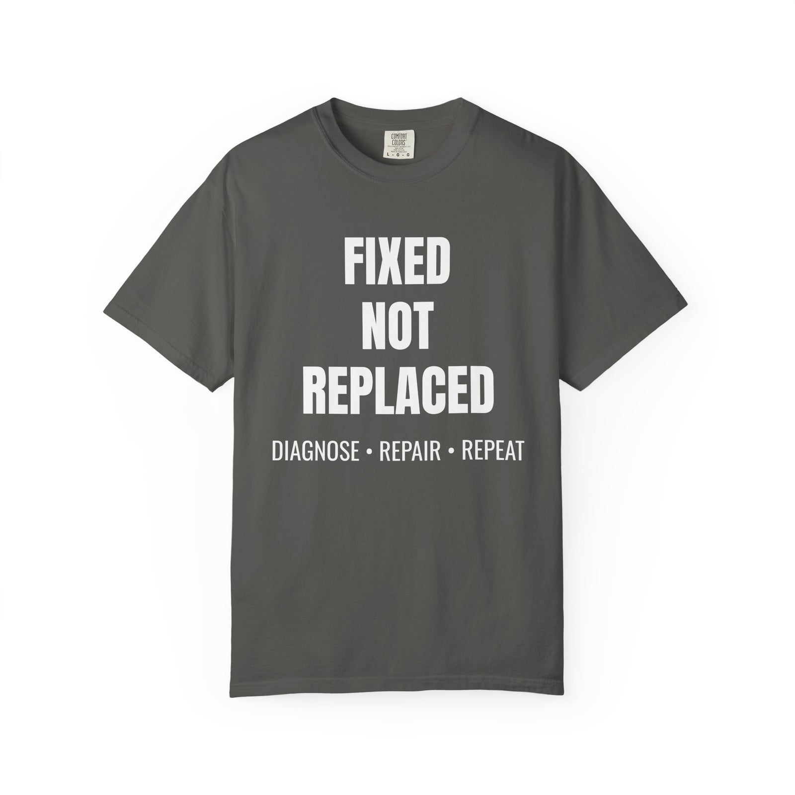 Fixed Not Replaced Repair Culture T-Shirt